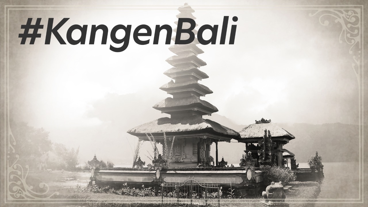 ”Kangen Bali,” Dari Keramahan Warga, Keelokan Alam, Juga Energi Positif